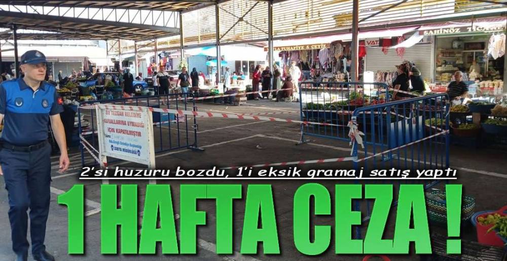 3 TEZGAH 1 HAFTA KAPANDI !