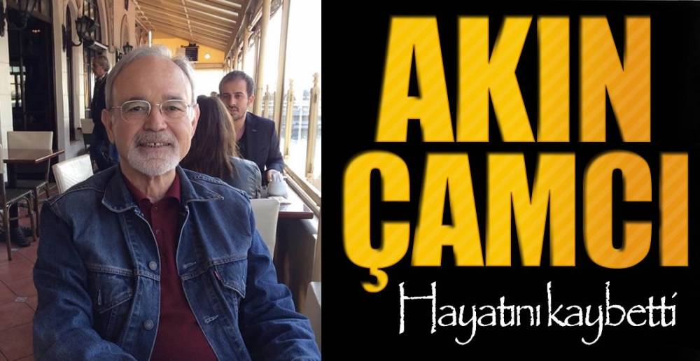 ÇAMCI HAYATINI KAYBETTİ.