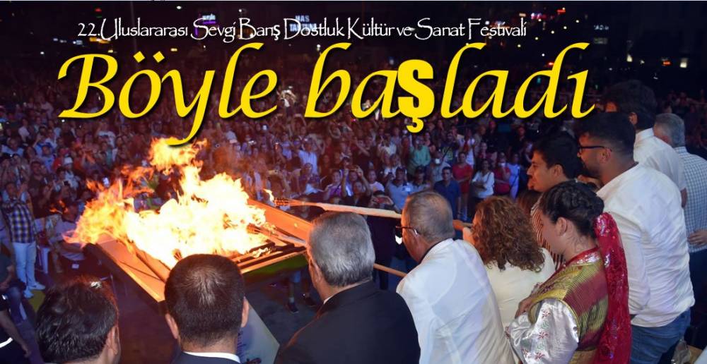 FESTİVAL BAŞLADI !