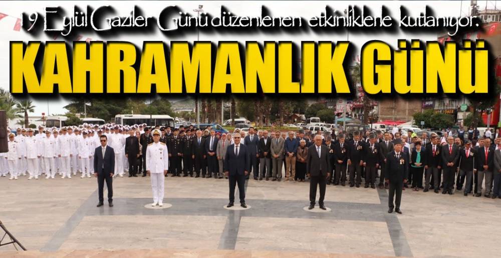 EREĞLİ'DE GAZİLER GÜNÜ ETKİNLİKLERİ