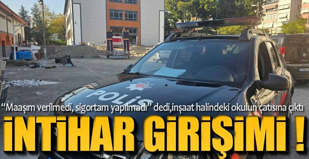 İNTİHAR GİRİŞİMİ !