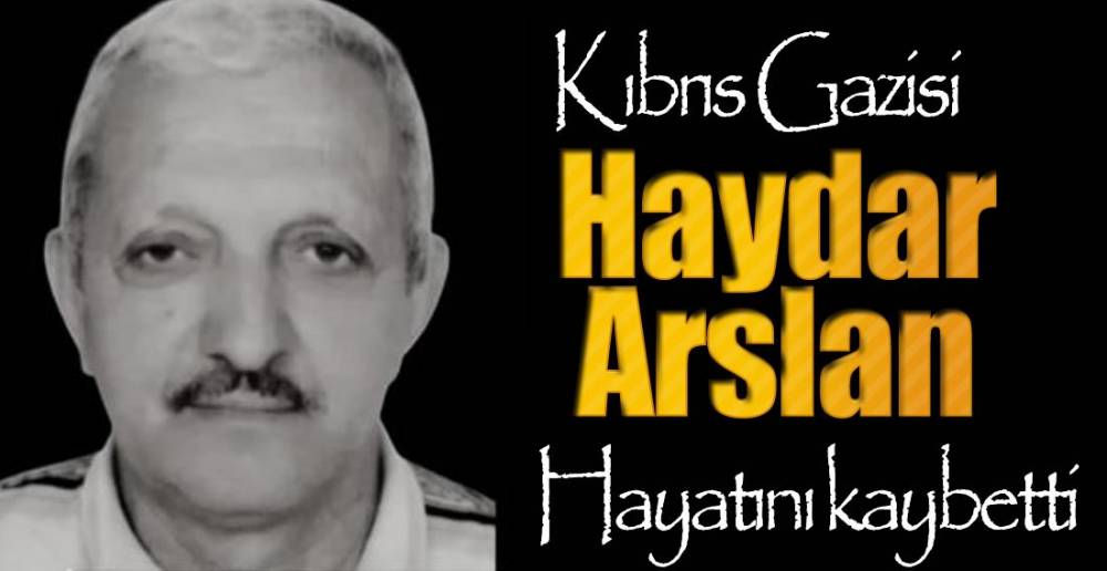 KIBRIS GAZİSİ HAYATINI KAYBETTİ