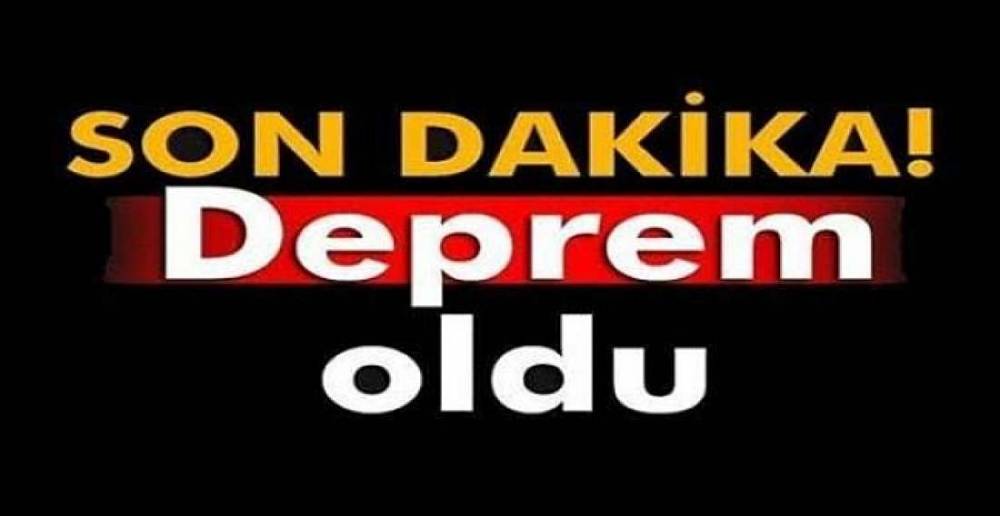 KOMŞUDA DEPREM !