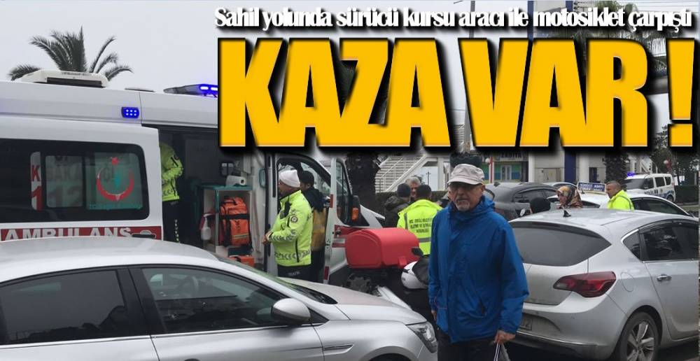 SAHİL YOLUNDA KAZA !