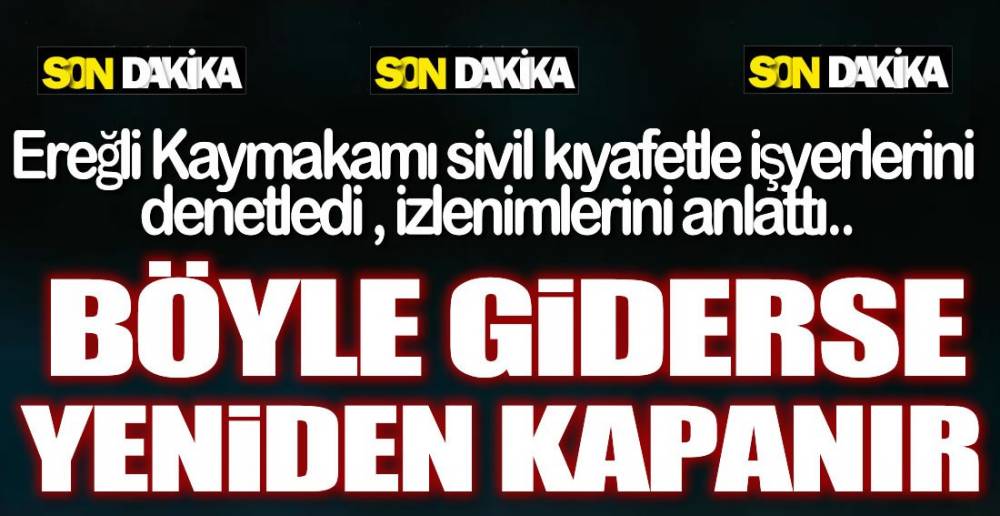 SİVİL KIYAFETLE DENETİM  !.