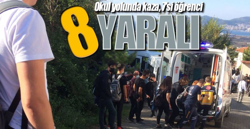 8 YARALI VAR !.