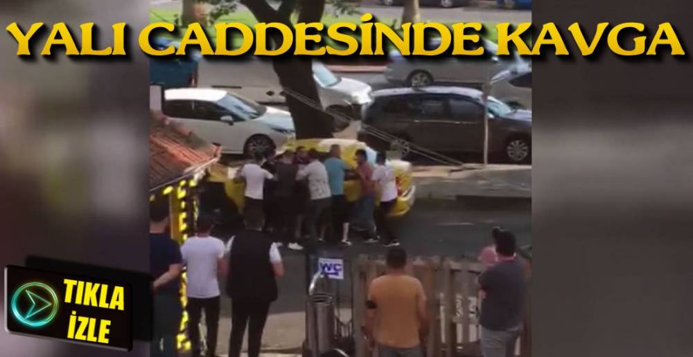 YALI CADDESİ KARIŞTI !.