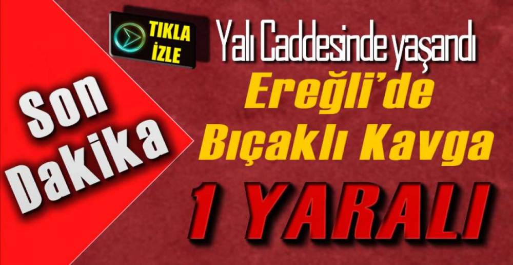 YALI CADDESİNDE KAVGA !