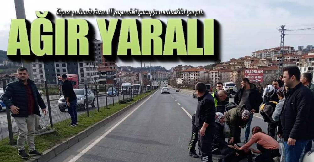 YİNE KEPEZ (!) 10 YAŞINDAKİ ÇOCUK AĞIR YARALI