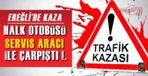 KAZA VAR !.