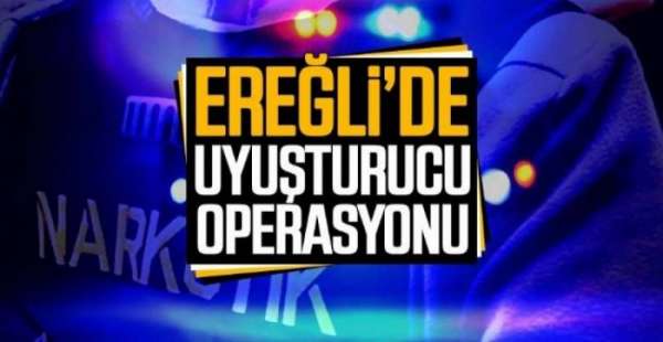 EREĞLİ'DE BİRİ KADIN İKİ KİŞİ GÖZALTINDA !