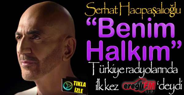 "BİR GÜNDE OLSA EREĞLİ'YE GELECEĞİM "
