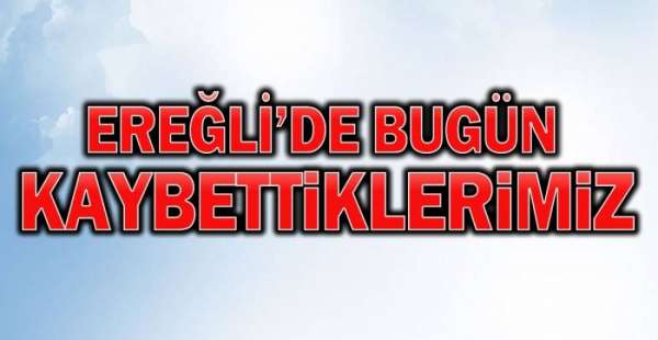 ÜÇ MAHALLE BİR BELDEDEN ACI HABER