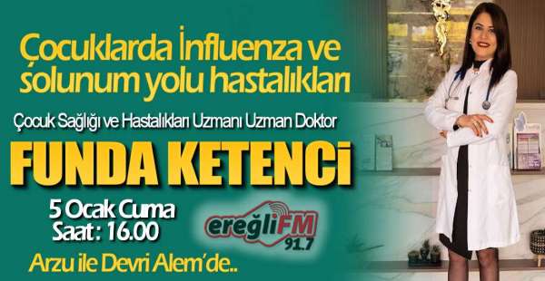 UZMAN DOKTOR KETENCİ CANLI YAYINDA KONUŞACAK