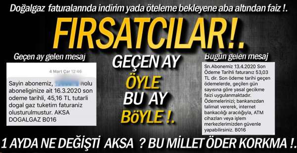 VATANDAŞ CAN, AKSA FATURA DERDİNDE !.